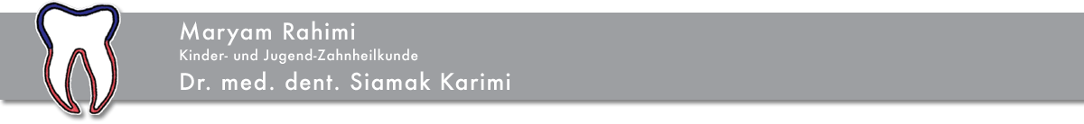 Praxis Mayram Rahimi - Dr. med. dent. Siamak Karimi
